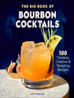 cover image of The Big Book of Bourbon Cocktails